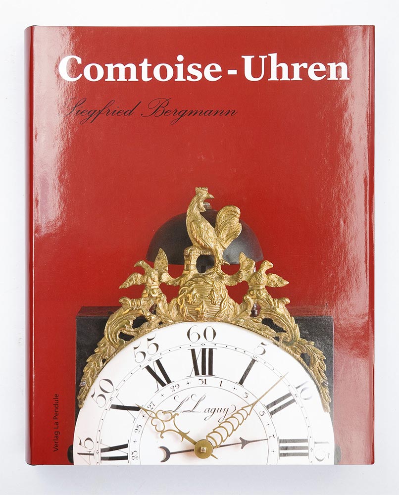 Comtoise-Uhren (Siegfried Bergmann) Ausgabe 2005 - urspr. € 149,80