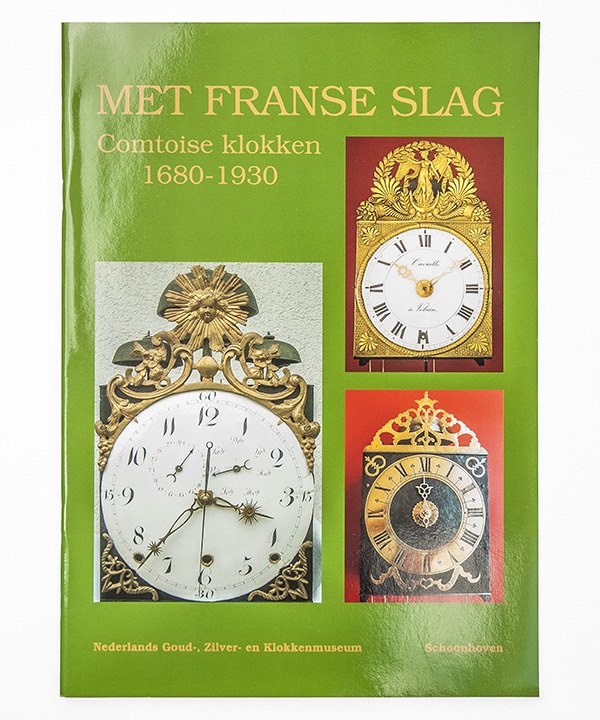 MET FRANSE SLAG - Comtoise klokken 1680 - 1930