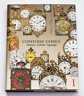 COMTOISE-UHREN&nbsp; Historie&nbsp;-&nbsp;Technik&nbsp;-&nbsp;Typologie&nbsp; -&nbsp;Band1&nbsp;(Siegfried&nbsp;Bergmann)&nbsp;