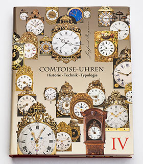 COMTOISE-UHREN&nbsp; Historie&nbsp;-&nbsp;Technik&nbsp;-&nbsp;Typologie&nbsp; -&nbsp;Band4&nbsp;(Siegfried&nbsp;Bergmann)&nbsp;