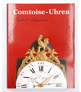 Comtoise-Uhren (Siegfried&nbsp;Bergmann) Ausgabe 2005 - urspr. € 149,80