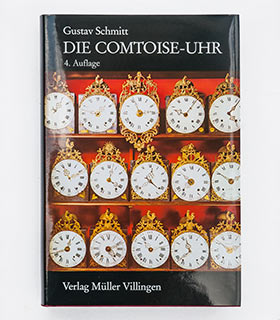 DIE COMTOISE-UHR (Gustav Schmitt, 4.Aufl.- 2004)